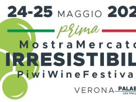 Il Sommelier Magazine IRRESISTIBILE PIWI, a Verona la prima Fiera dei vini Piwi il 24 e 25 maggio  